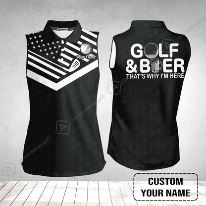 Golf Hoodie - Personalized American Flag Golf Hoodie, Golf And Beer That's Why I'm Here Custom Shirt