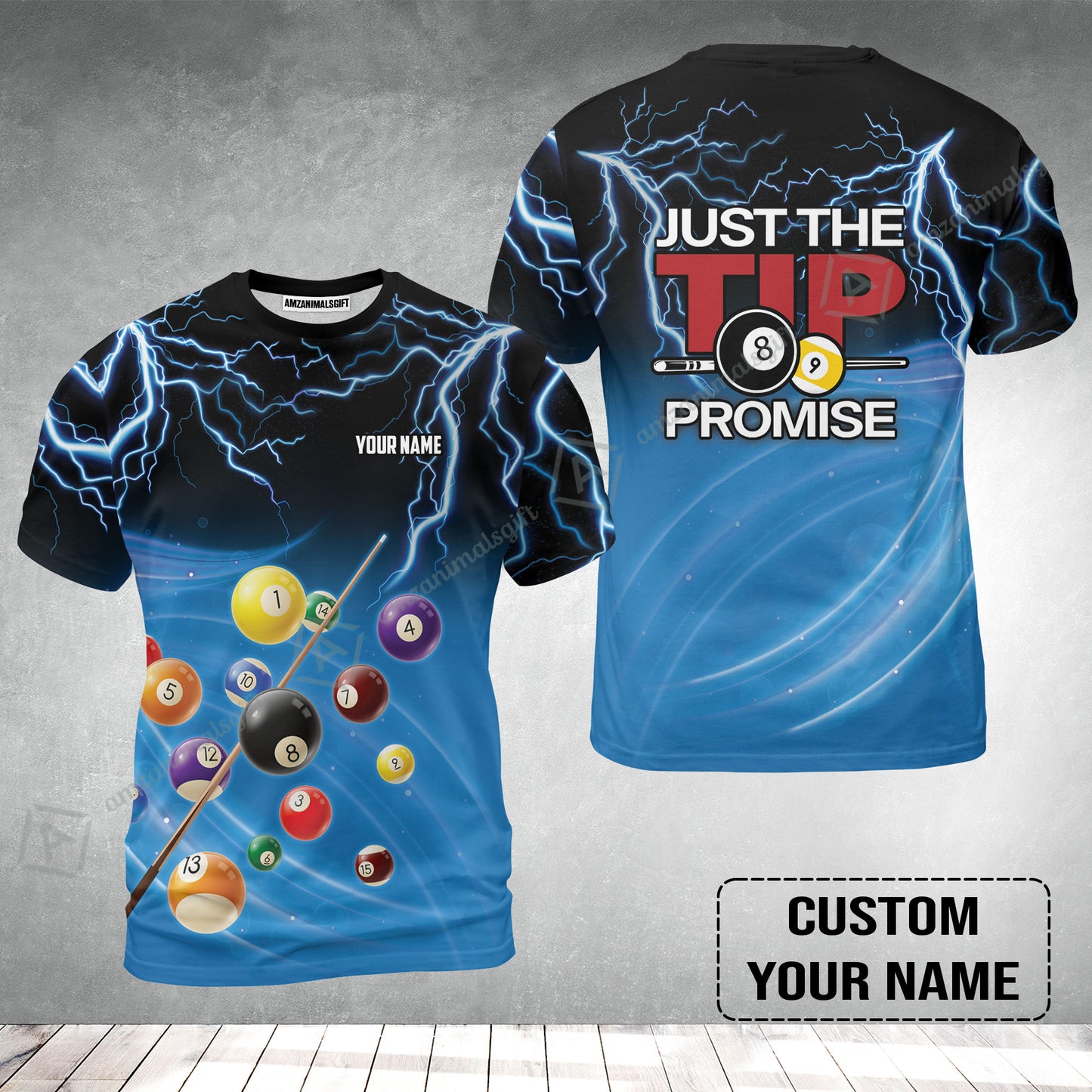 Custom Name T-Shirt, Personalized Thunder 8 Ball Pool Billiards T-Shirt, Gift For Billiard Lovers, Just The Tip I Promise
