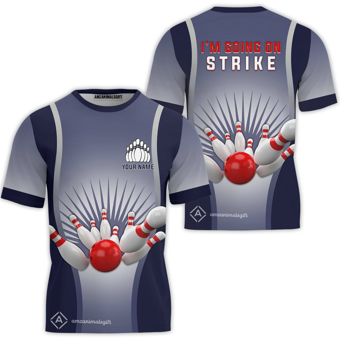 Bowling T shirt Custom Name - Bowling I'm Going On Strike Personalized T-shirt - Gift For Friend, Family, Bowling Lovers