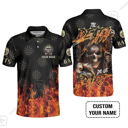 Darts Men Polo Shirt Custom Name - Til Death Do Us Dart Dartboard Personalized Polo Shirt