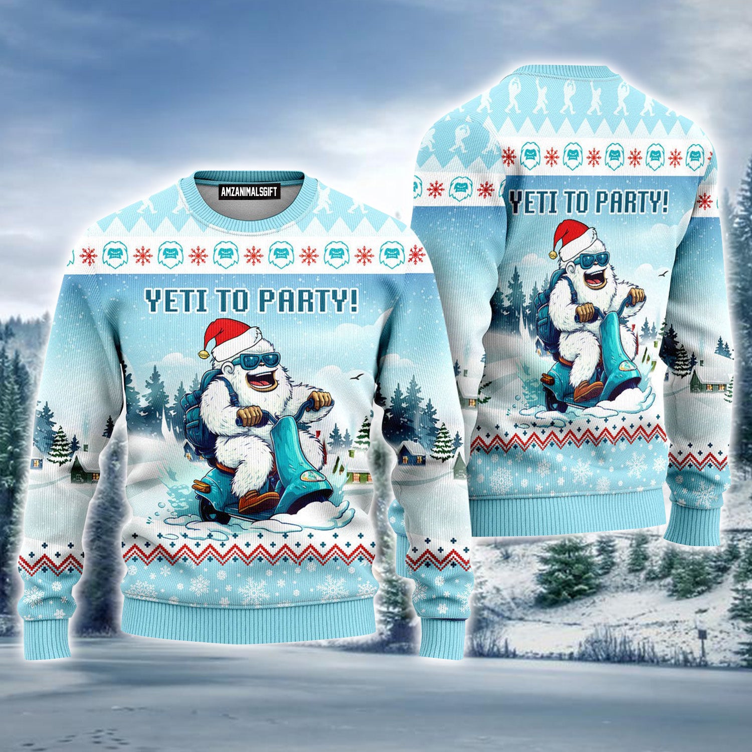 Yeti To Party Funny Bigfoot With Snow Ugly Christmas Sweater For Men & Women, Perfect Outfit For Christmas New Year Autumn Winter