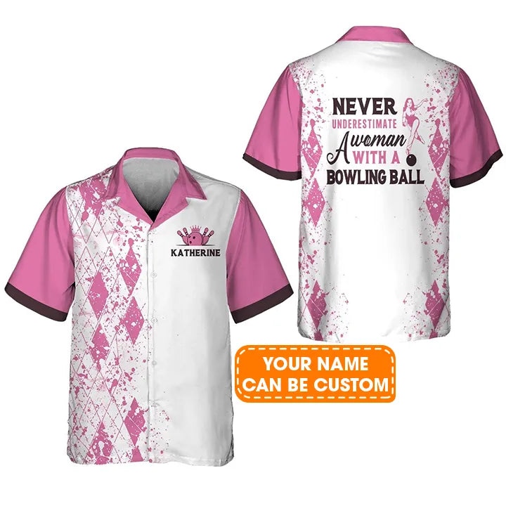 Bowling Hawaiian Shirt Custom Name - Never Underestimate a Woman with a Bowling Ball Pink Bowling Personalized Aloha Hawaiian Shirt - Gift For Friend, Family, Bowling Lovers