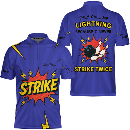 Customized Bowling Team Jersey, They Call Me Lightning Because I Never Strike Twice Comic Style Quarter-Zip Shirt
