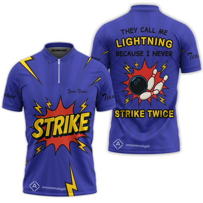 Customized Bowling Quarter-Zip Polo Shirt, They Call Me Lightning Because I Never Strike Twice Comic Style Zip Polo Shirt