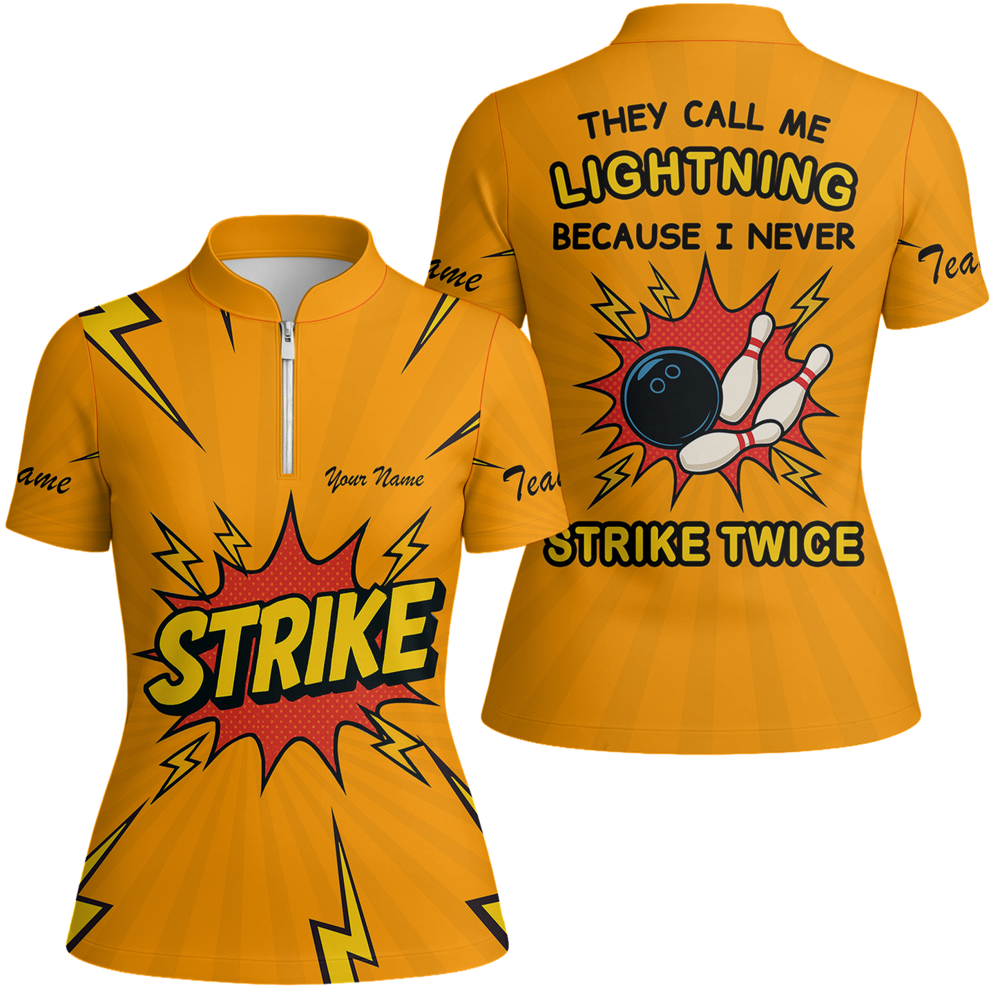 Customized Bowling Women Jersey, They Call Me Lightning Because I Never Strike Twice Comic Style Quarter-zip Women Jersey Shirt