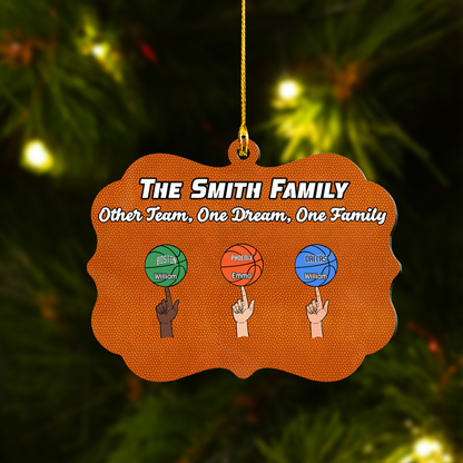 Personalized Basketball Family Acrylic Ornament Other Team One Dream One Family, Meaningful Ornament Gifts For Family