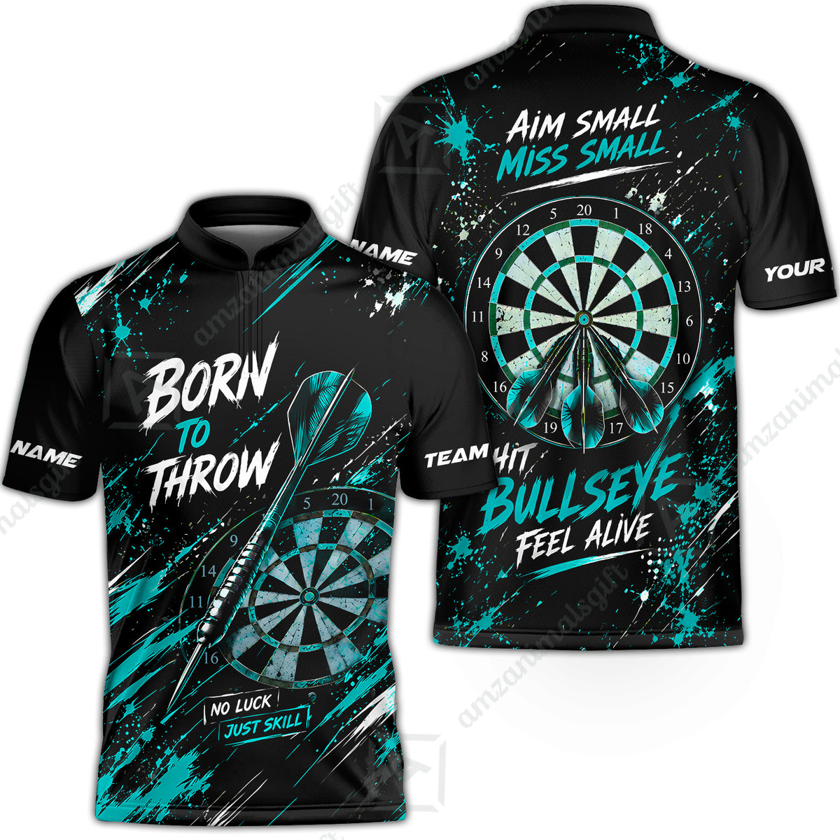 Customized Born To Throw No Luck Just Skill, Hit Bullseye Feel Alive Darts Jersey, Personalized Name And Team Name For Players