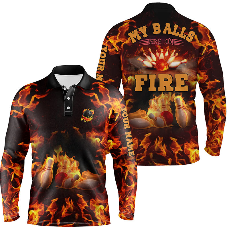 Bowling Custom Men Polo Shirt - Custom Name Flame Bowling Shirt, My Balls Are On Fire Bowling Personalized Bowling Polo Shirt - Perfect Gift For Friend, Family