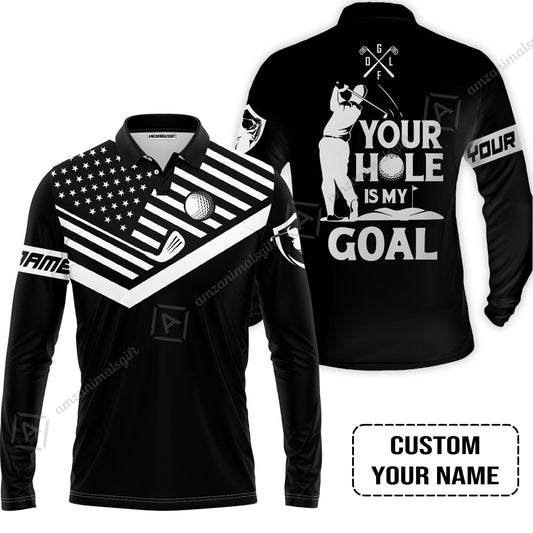 Custom Golf Long Polo Shirt - Your Hole Is My Goal Custom Name Black American Flag Long Polo Shirt