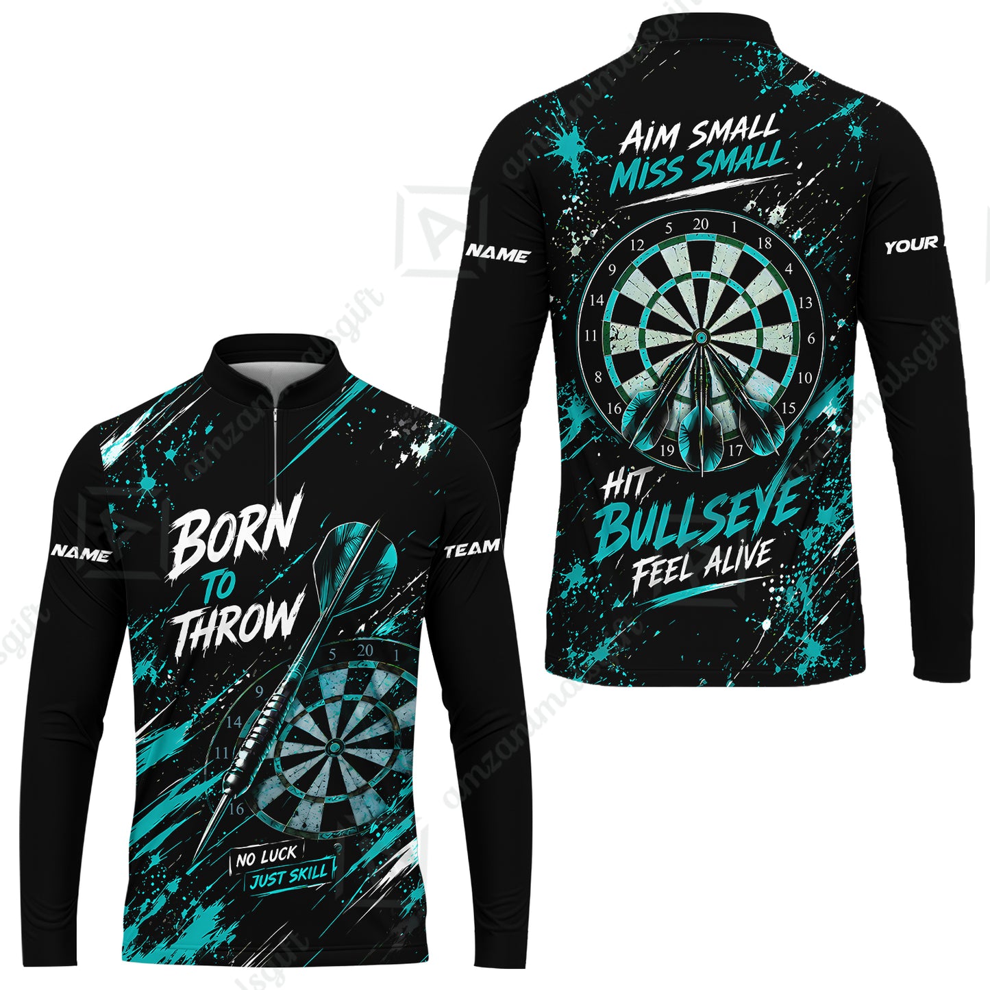 Customized Born To Throw No Luck Just Skill, Hit Bullseye Feel Alive Darts Jersey, Personalized Name And Team Name For Players