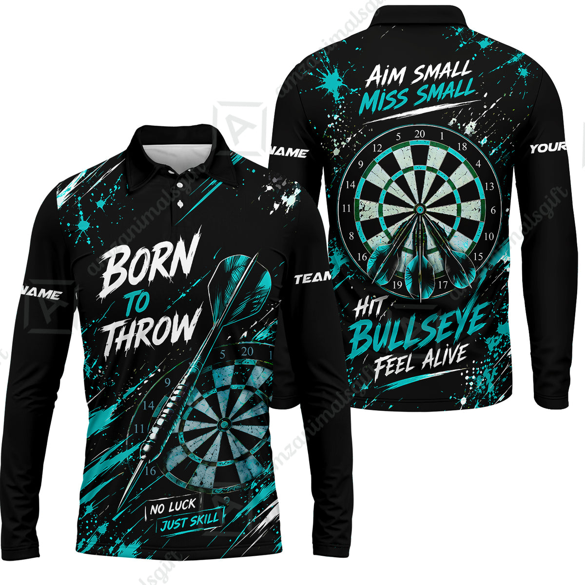 Customized Born To Throw No Luck Just Skill, Hit Bullseye Feel Alive Darts Jersey, Personalized Name And Team Name For Players