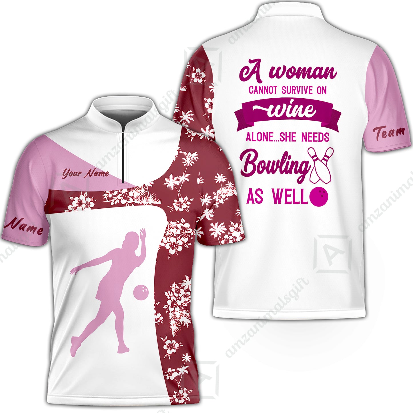 Custom Bowling Jersey Polo Shirt, A Women Cannot Survive On Wine Alone She Needs Bowling As Well, Personalize Name and Team Name