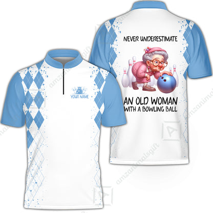 Custom Bowling Jersey Polo Shirt, Never Underestimate An Old Woman With A Bowling Ball, Personalized Name & Team Name