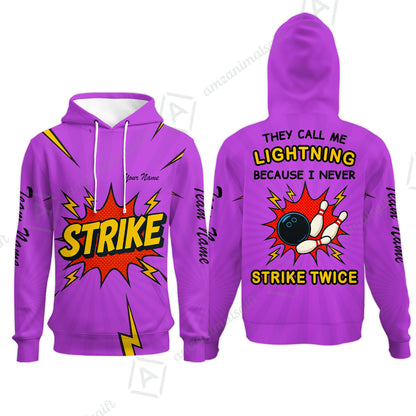 Customized Bowling Team Hoodie, They Call Me Lightning Because I Never Strike Twice Comic Style Hoodie
