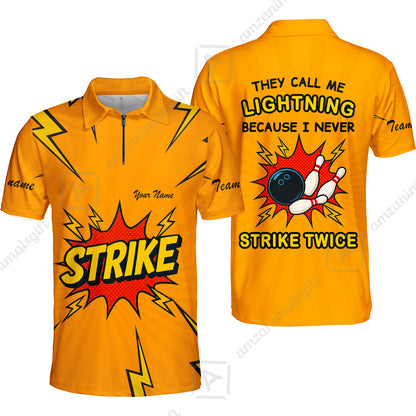 Customized Bowling Quarter-Zip Polo Shirt, They Call Me Lightning Because I Never Strike Twice Comic Style Zip Polo Shirt