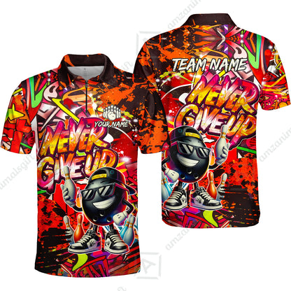 Customized Bowling Unisex Polo Shirt, Graffiti Bowling Funny Never Give Up Bowling Uniform, Personalized Name And Team Name