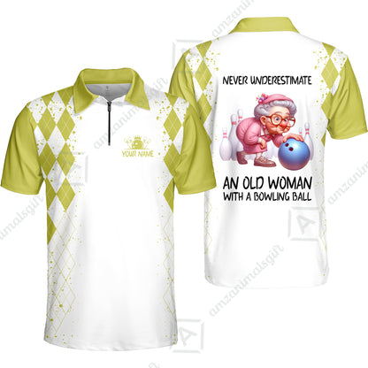 Custom Bowling Jersey Polo Shirt, Never Underestimate An Old Woman With A Bowling Ball, Personalized Name & Team Name