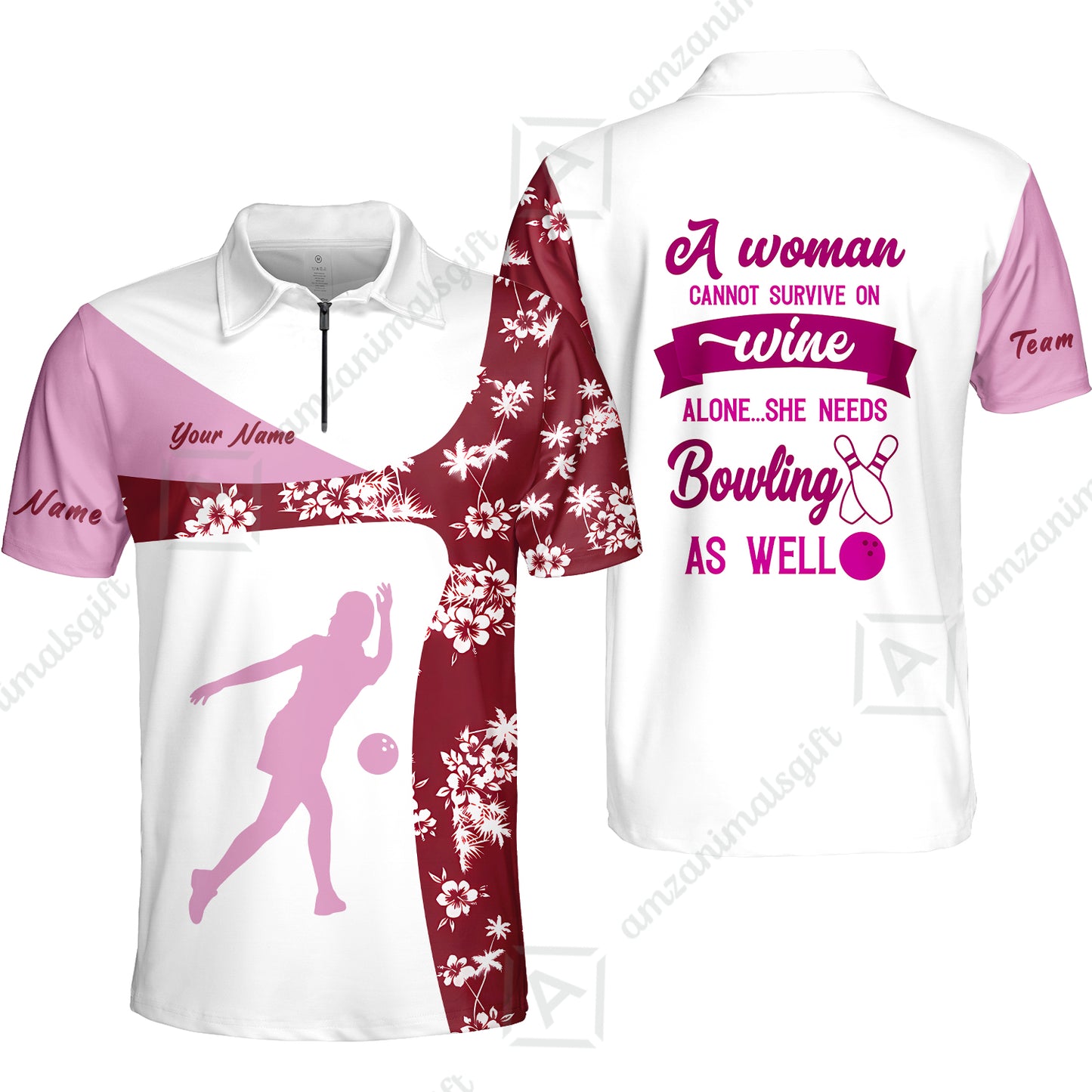Custom Bowling Jersey Polo Shirt, A Women Cannot Survive On Wine Alone She Needs Bowling As Well, Personalize Name and Team Name