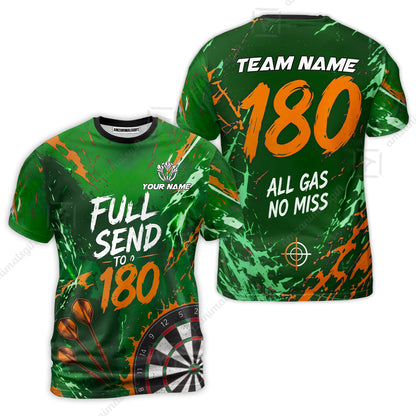 Customized Darts Team Jersey, Full Send To 180, All Gas No Miss, Personalized Polo Shirt For Players With Name & Team Name