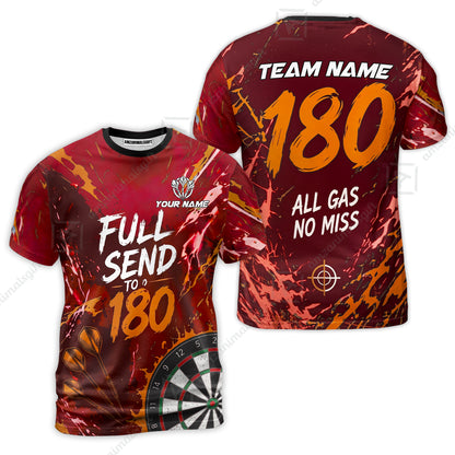 Customized Darts Team Jersey, Full Send To 180, All Gas No Miss, Personalized Polo Shirt For Players With Name & Team Name