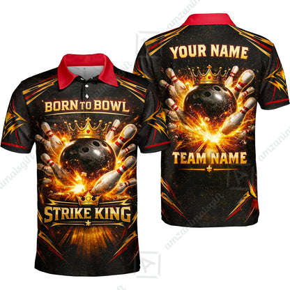 Custom Bowling Jersey Polo Shirt, Born to Bowl King Bowling, Custom Bowling Jersey Team Shirt With Name & Team Name