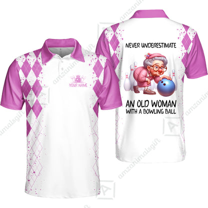 Custom Bowling Jersey Polo Shirt, Never Underestimate An Old Woman With A Bowling Ball, Personalized Name & Team Name