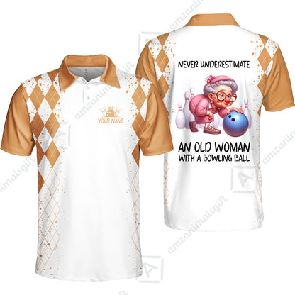 Custom Bowling Jersey Polo Shirt, Never Underestimate An Old Woman With A Bowling Ball, Personalized Name & Team Name