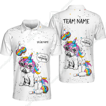 Custom Bowling Jersey Polo Shirt, Pug Bowling I Am So Magical, Custom Bowling Jersey Team Shirt For Players With Name and Team Name