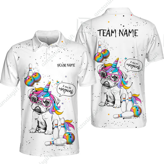 Custom Bowling Jersey Polo Shirt, Pug Bowling I Am So Magical, Custom Bowling Jersey Team Shirt For Players With Name and Team Name
