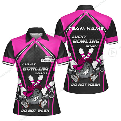 Customized Bowling Team Women Polo Shirt, Lucky Bowling Shirt Do Not Wash Bowling Ball Aiming Guns, Personalized Name Bowling Shirt