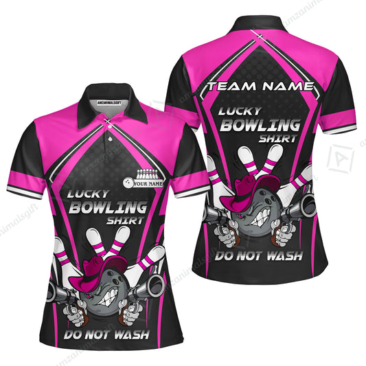Customized Bowling Team Women Polo Shirt, Lucky Bowling Shirt Do Not Wash Bowling Ball Aiming Guns, Personalized Name Bowling Shirt