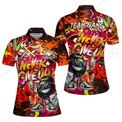 Customized Bowling Unisex Polo Shirt, Graffiti Bowling Funny Never Give Up Bowling Uniform, Personalized Name And Team Name