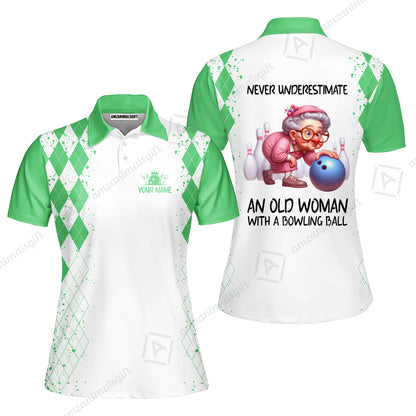 Custom Bowling Jersey Polo Shirt, Never Underestimate An Old Woman With A Bowling Ball, Personalized Name & Team Name