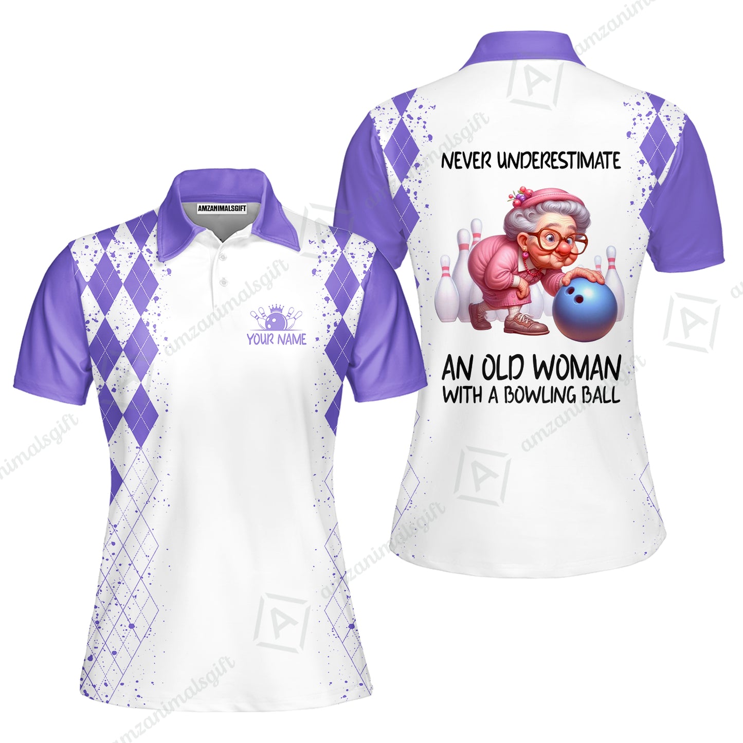 Custom Bowling Jersey Polo Shirt, Never Underestimate An Old Woman With A Bowling Ball, Personalized Name & Team Name