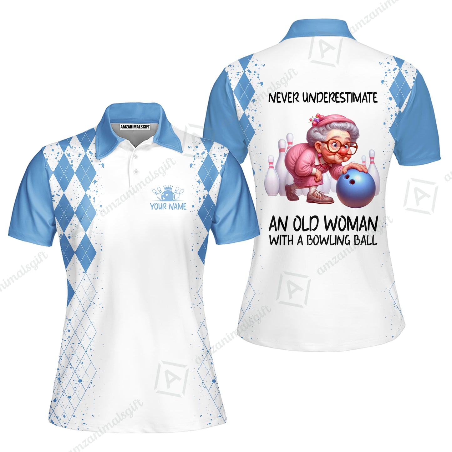 Custom Bowling Jersey Polo Shirt, Never Underestimate An Old Woman With A Bowling Ball, Personalized Name & Team Name