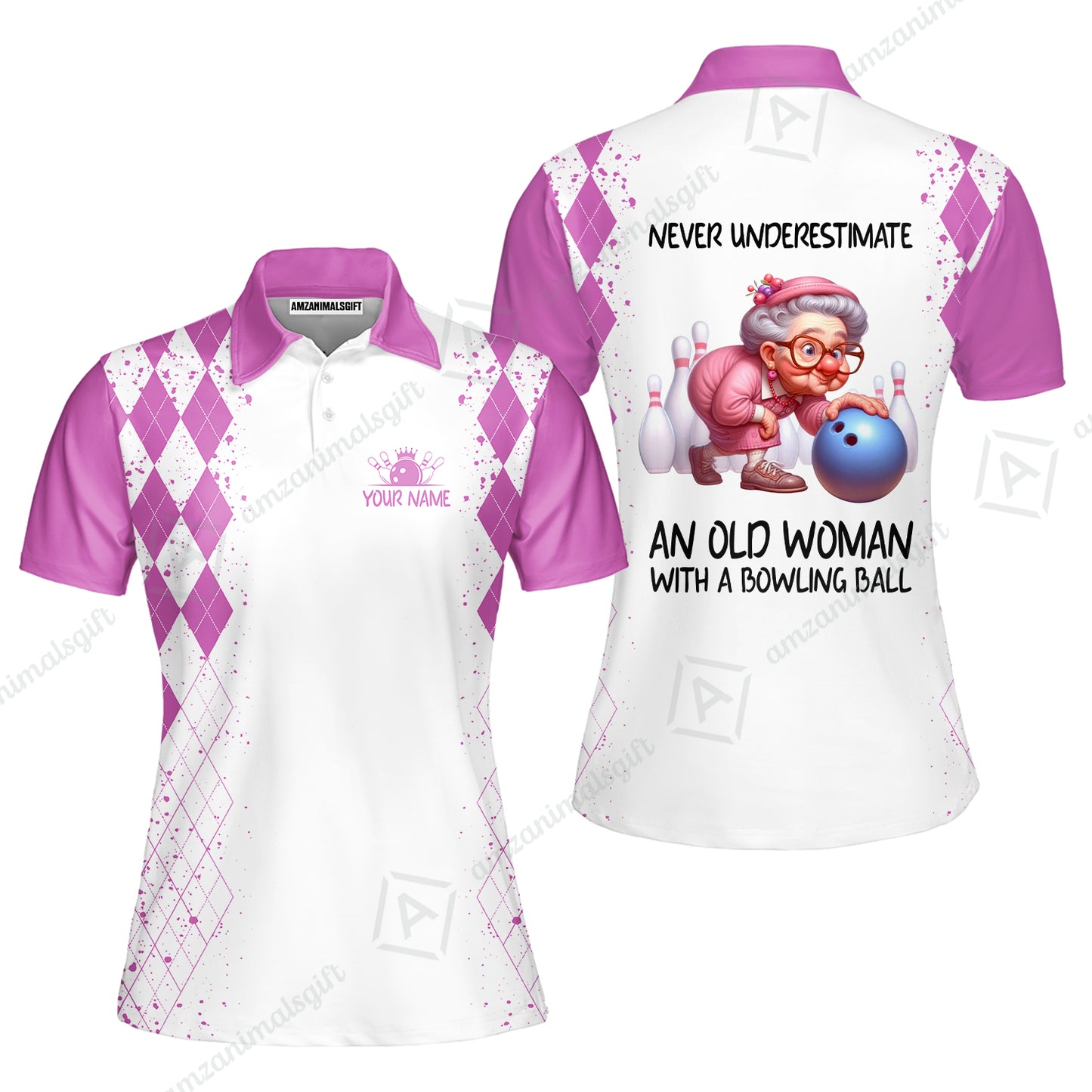 Custom Bowling Jersey Polo Shirt, Never Underestimate An Old Woman With A Bowling Ball, Personalized Name & Team Name