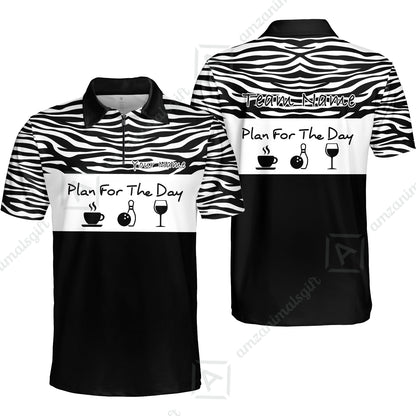 Custom Bowling Jersey Polo Shirt, Plan For The Day Zebra Pattern, Custom Bowling Jersey Team Shirt For Players With Name & Team Name