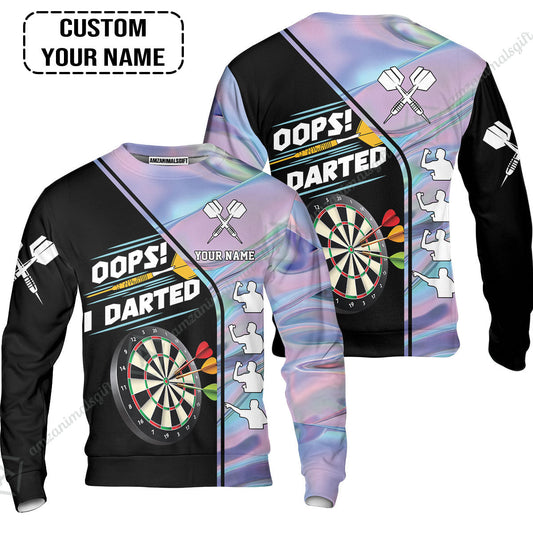 Customized Darts Sweatshirt, Dartboard, I Darted, Personalized Name Sweatshirt