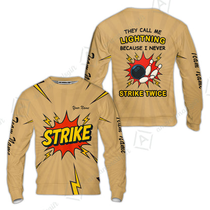 Customized Bowling Team Sweatshirt Shirt, They Call Me Lightning Because I Never Strike Twice Comic Style Sweatshirt