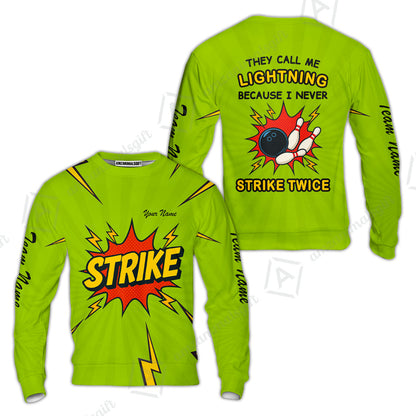 Customized Bowling Team Sweatshirt Shirt, They Call Me Lightning Because I Never Strike Twice Comic Style Sweatshirt