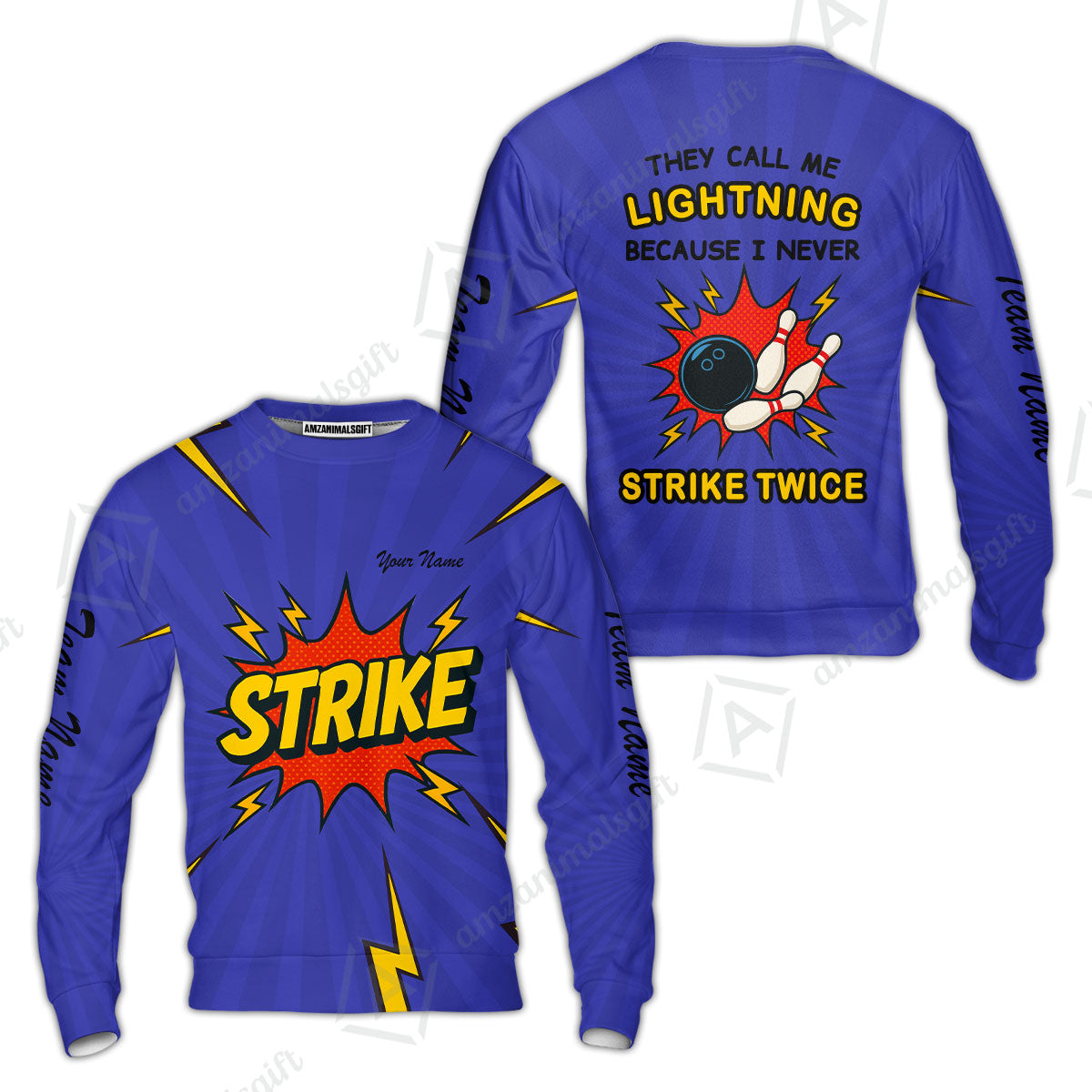 Customized Bowling Team Sweatshirt Shirt, They Call Me Lightning Because I Never Strike Twice Comic Style Sweatshirt