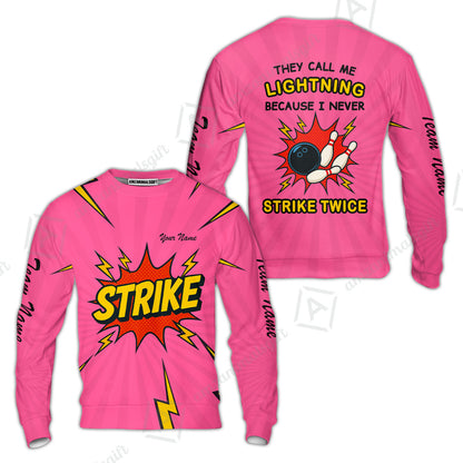 Customized Bowling Team Sweatshirt Shirt, They Call Me Lightning Because I Never Strike Twice Comic Style Sweatshirt