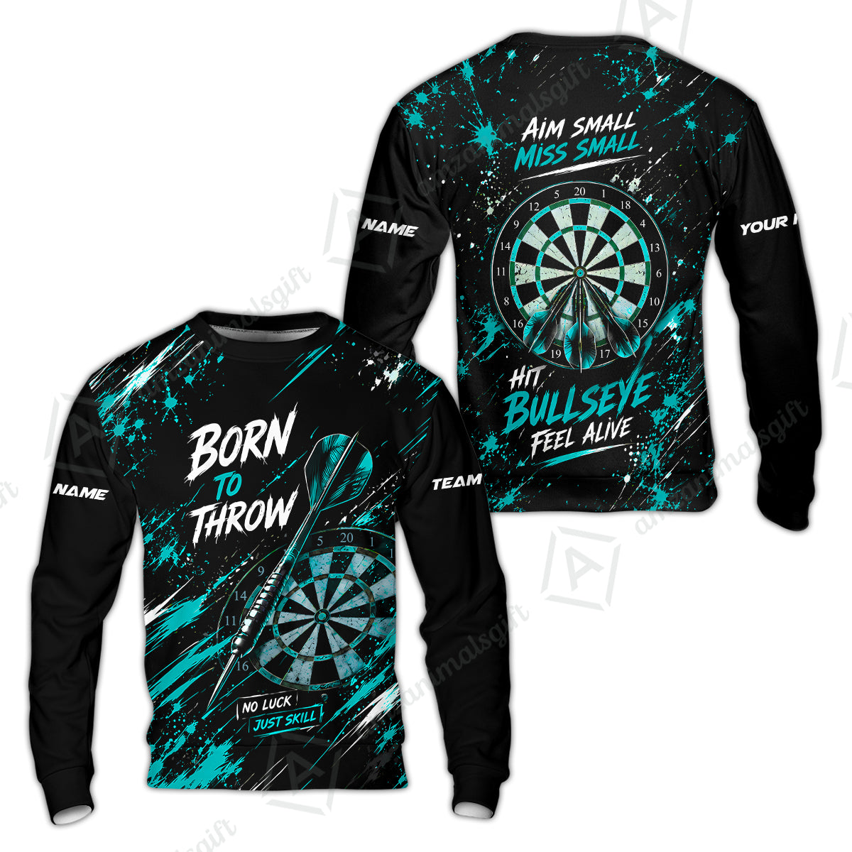Customized Born To Throw No Luck Just Skill, Hit Bullseye Feel Alive Darts Jersey, Personalized Name And Team Name For Players