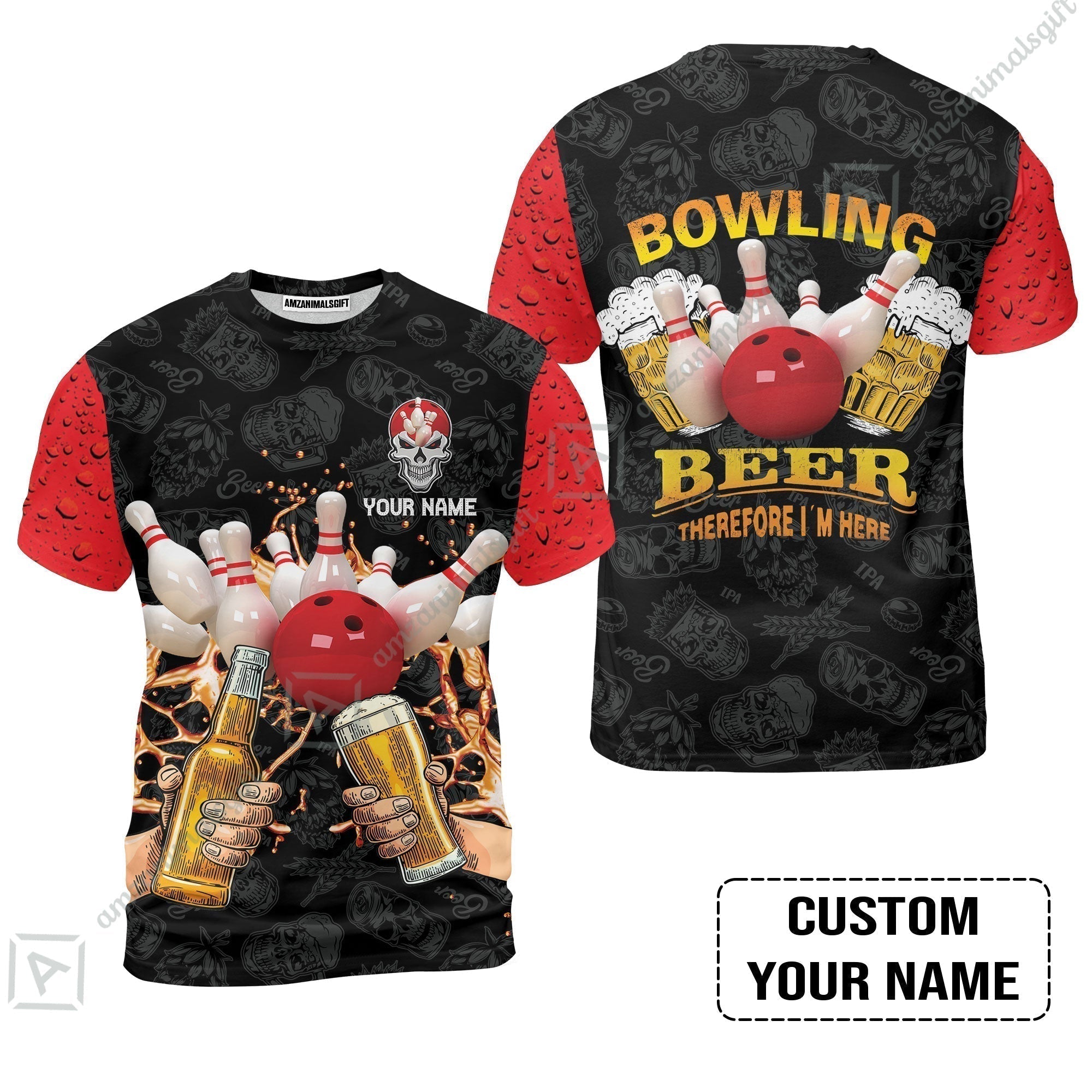 Bowling T-Shirt Custom Name, Bowling and Beer Black Red Therefore I'm Here Personalized T-Shirt