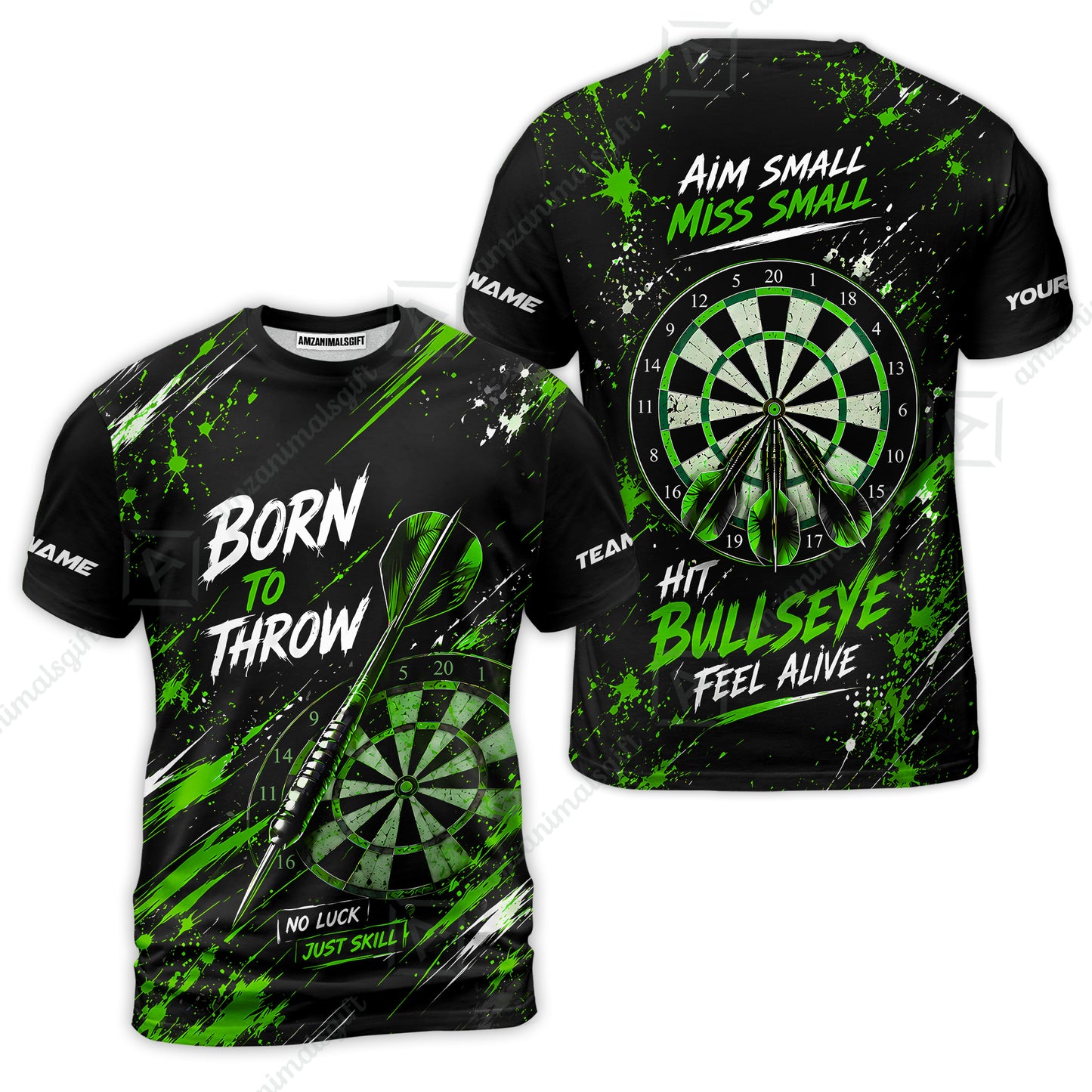 Customized Born To Throw No Luck Just Skill, Hit Bullseye Feel Alive Darts Jersey, Personalized Name And Team Name For Players