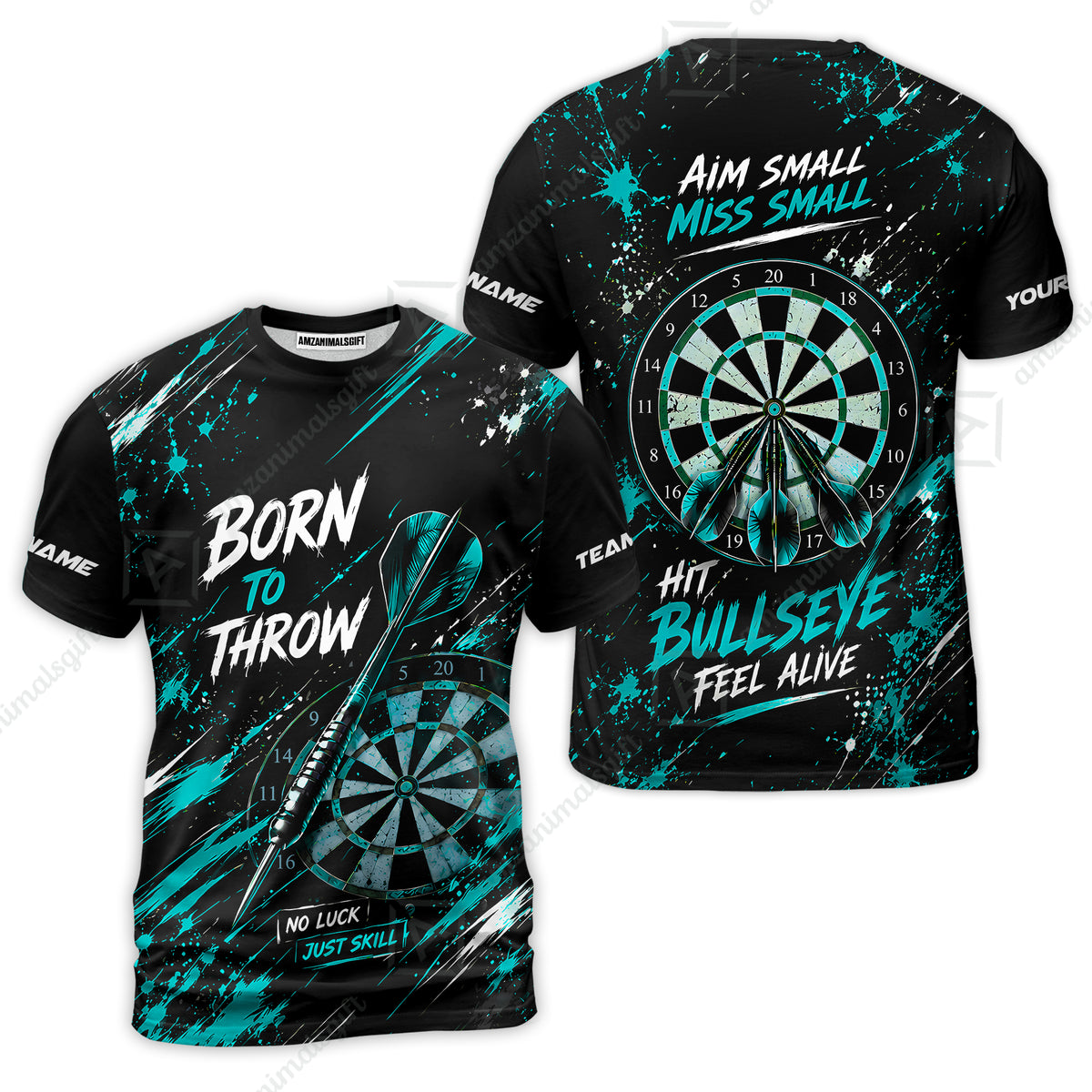 Customized Born To Throw No Luck Just Skill, Hit Bullseye Feel Alive Darts Jersey, Personalized Name And Team Name For Players