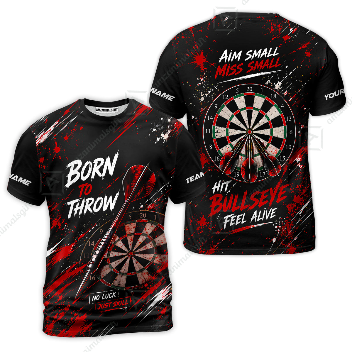 Customized Born To Throw No Luck Just Skill, Hit Bullseye Feel Alive Darts Jersey, Personalized Name And Team Name For Players