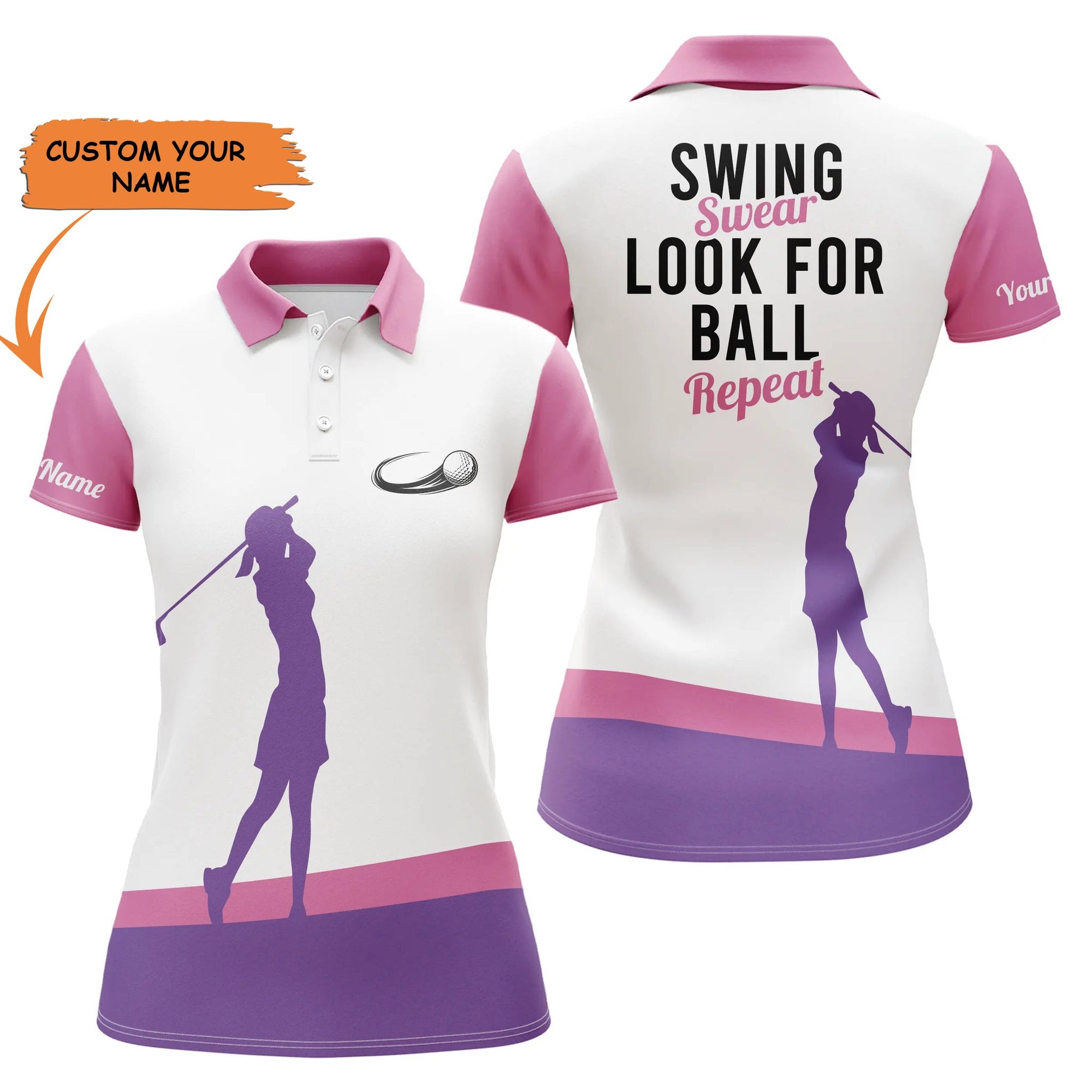 Golf Women Polo Shirt, Swing Swear Look For Ball Repeat Golf Polo Shirts, White And Pink Golf Shirt For Ladies - Perfect Gift For Women, Ladies