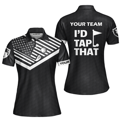 Personalized Golf American Flag Golf Women Polo Shirt, I'd Tap That Golf Custom Shirt For Golf Players, Gift For Golfers