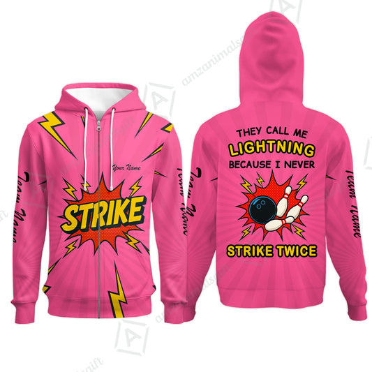 Customized Bowling Team Zip Hoodie, They Call Me Lightning Because I Never Strike Twice Comic Style Zip Hoodie